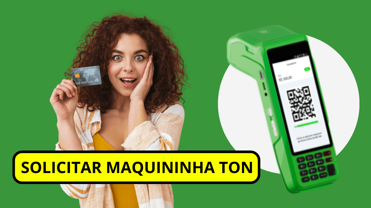 Maquininha De Cartão Maquininha Ton Benefícios Da Maquininha Ton Veja Antes De Adquirir A 8460